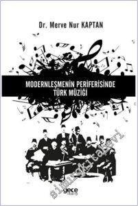 Modernleşmenin Periferisinde Türk Müziği -        2024