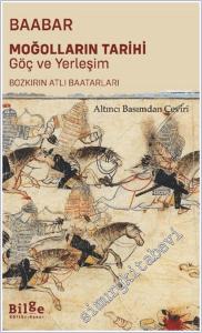 Moğolların Tarihi Göç ve Yerleşim - Bozkırın Atlı Baatarları -        2025