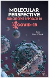 Molecular Perspective and Current Approach to Covid-19 -        2024