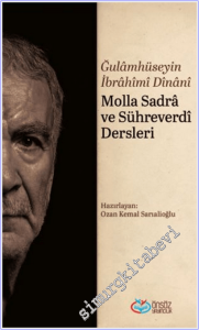 Molla Sadra ve Sühreverdi Dersleri -