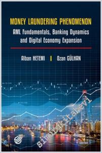 Money Laundering Phenomenon: AML Fundamentals Banking Dynamics and Digital Economy Expansion -        2025