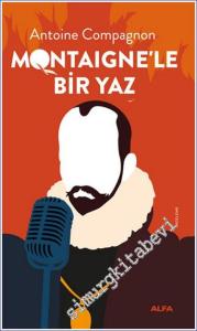 Montaigne'le Bir Yaz -        2024
