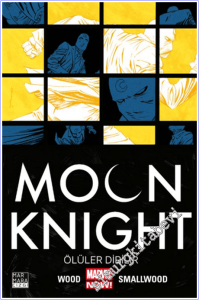 Moon Knight - Cilt 02 : Ölüler Dirilir -        2026