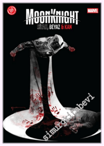 Moon Knight: Siyah, Beyaz & Kan -