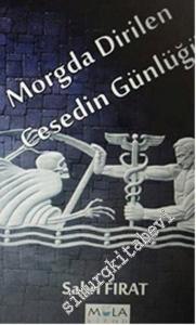 Morgda Dirilen Cesedin Günlüğü -