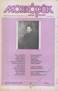 Morköpük Sanat Felsefe Dergisi - Sayı: 2      Aralık - Ocak 1984