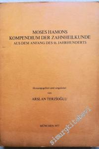 Moses Hamons Kompendium Der Zahnheilkunde Aus Dem Anfang Des 16. Jahhrhunderts -        1977