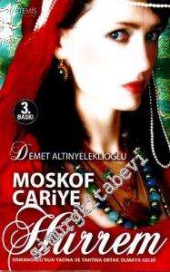 Moskof Cariye Hürrem -