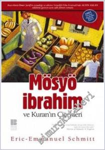 Mösyö İbrahim ve Kuran'ın Çiçekleri -        2004