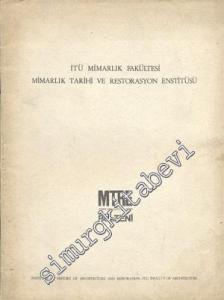 MTRE ( Mimarlık Tarihi ve Restorasyon Enstitüsü ) Bülteni - Yıl 1, Sayı 3; Haziran 1975