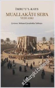 Muallakat-ı Seb'a - Yedi Askı -        2025