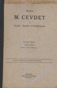 Muallim M. Cevdet'in Hayatı, Eserleri ve Kütüphanesi -        1937