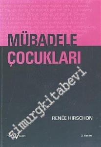 Mübadele Çocukları -        2005