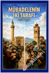 Mübadelenin İki Tarafı -