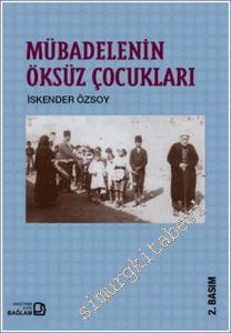 Mübadelenin Öksüz Çocukları -        2014