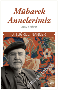 Mübarek Annelerimiz - Ezvac-ı Tahirat -        2026