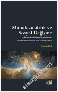 Muhafazakarlık ve Sosyal Değişme : Muhafazakâr Düşünce Dergisi Örneği -        2026