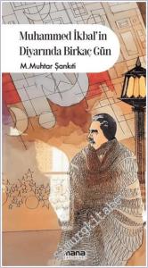 Muhammed İkbalin Diyarında Birkaç Gün -        2024