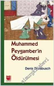 Muhammed Peygamber'in Öldürülmesi -        2025
