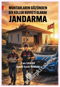 Muhtarların Gözünden Bir Kolluk Kuvveti Olarak Jandarma -         2026