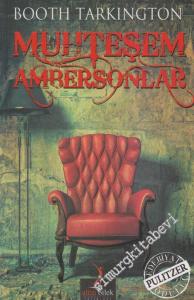 Muhteşem Ambersonlar -