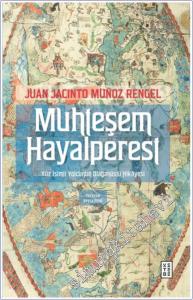 Muhteşem Hayalperest -        2024