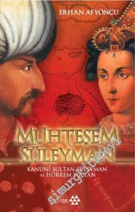 Muhteşem Süleyman: Kanuni Sultan Süleyman ve Hürrem Sultan -