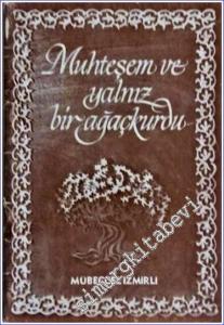 Muhteşem ve Yalnız Bir Ağaçkurdu -        1977