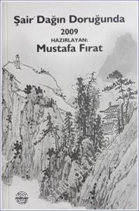 Mühür Şiir Seçkisi 2009 - Şair Dağın Doruğunda -        2010