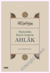 Muhyiddin İbnü'l Arabî'de Ahlâk -         2026