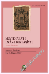 Müntehabât-ı Eşar-ı Bektaşiyye (Çeviri - İnceleme) -
