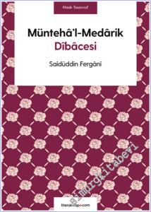 Müntehâ'l-Medârik Dîbâcesi -
