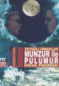 Munzur ile Pülümür: Sevdalı Irmaklar -        2004