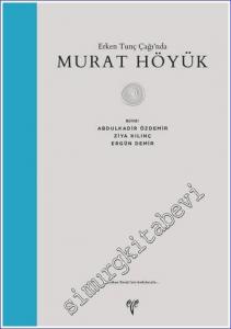 Murat Höyük : Erken Tunç Çağında CİLTLİ -        2021