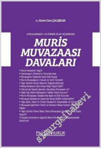 Muris Muvazaası Davaları - Uygulamada 110 Örnek Olay Açısından -        2025