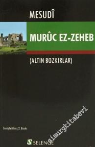 Muruc Ez - Zeheb : Altın Bozkırlar -        2011