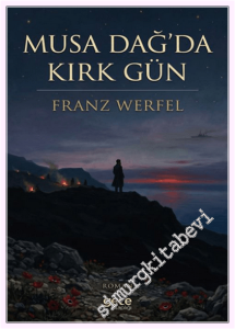 Musa Dağ'da Kırk Gün -