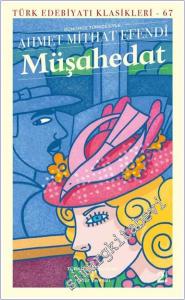 Müşahedat - Günümüz Türkçesiyle -        2024