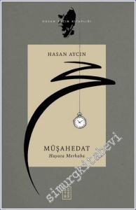 Müşahedat Hayata Merhaba -        2023