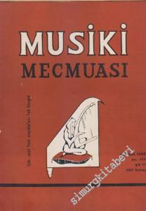 Musiki Mecmuası - Sayı: 210    17  Ağustos