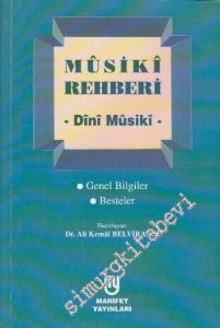 Musiki Rehberi : Dini Musiki - Genel Bilgiler - Besteler -
