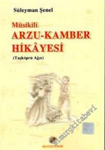 Musikili Arzu Kamber Hikayesi: Taşköprü Ağzı -        2002