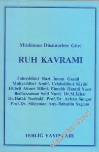 Müslüman Düşünürlere Göre Ruh Kavramı -