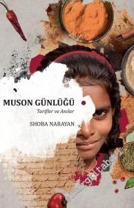 Muson Günlüğü: Tarifler ve Anılar -