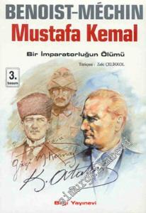 Mustafa Kemal: Bir İmparatorluğun Ölümü -        1999