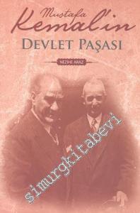 Mustafa Kemal'in Devlet Paşası -