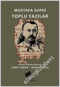 Mustafa Suphi Toplu Yazılar -        2025