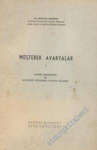 Müşterek Avaryalar 1: Umumi Prensipler ve Münferit Müşterek Avarya Halleri -