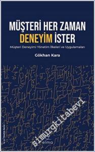 Müşteri Her Zaman Deneyim İster -        2022