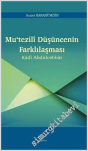 Mutezilî Düşüncenin Farklılaşması -        2025